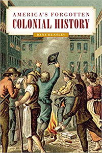 America's Forgotten Colonial History